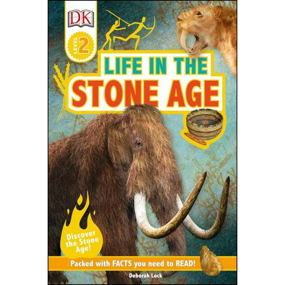 DK Readers: DK Readers L2: Life in the Stone Age (Hardcover)