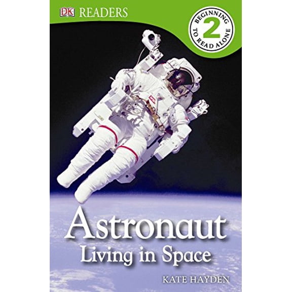 Pre-Owned DK Readers Level 2: DK Readers L2: Astronaut: Living in Space (Paperback)