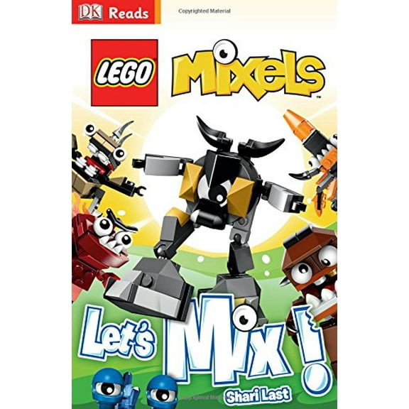 Pre-Owned DK Readers L2: LEGO Mixels: Let's Mix! (Paperback) 1465424555 9781465424556