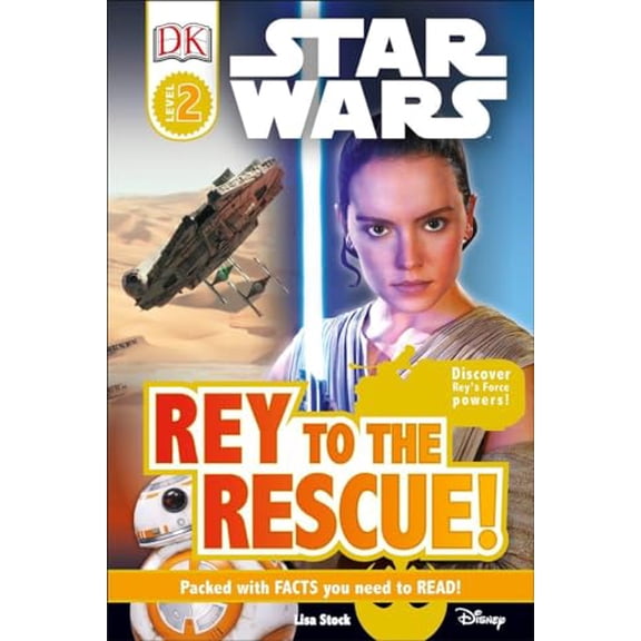 Pre-Owned DK Readers L2: Star Wars: Rey to the Rescue!: Discover Rey s Force Powers! (DK Readers Level 2)