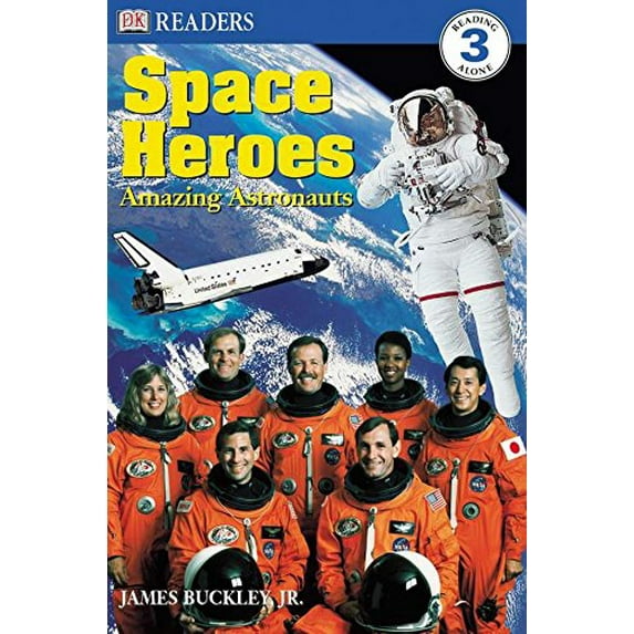 Pre-Owned DK Readers L3: Space Heroes: Amazing Astronauts (Paperback) 0789498960 9780789498960