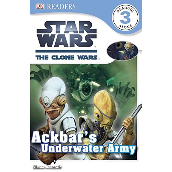 Pre-Owned DK Readers L3: Star Wars: The Clone Wars: Ackbar's Underwater Army (DK Readers Level 3) (Paperback) 0756692474 9780756692476