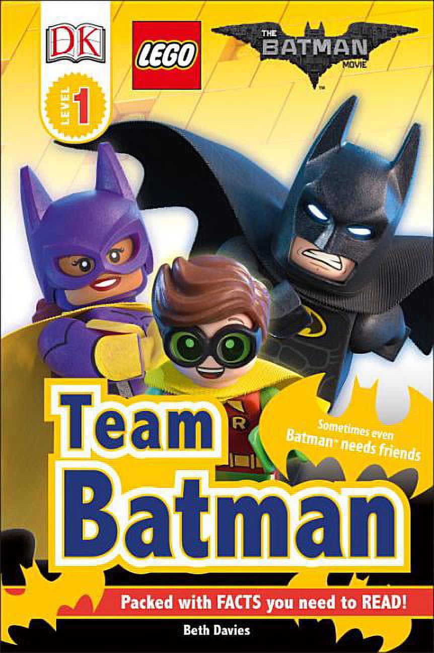 DK Readers Level 1: DK Readers L1: The Lego(r) Batman Movie Team Batman: Sometimes Even Batman Needs Friends (Paperback)