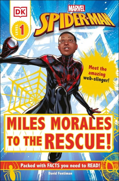 DK Readers Level 1: Marvel Spider-Man: Miles Morales to the Rescue! : Meet the amazing web-slinger! (Paperback)