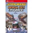 thumbnail image 1 of DK Readers: Level 1: Star Wars : Ready, Set, Podrace! (Hardcover), 1 of 1