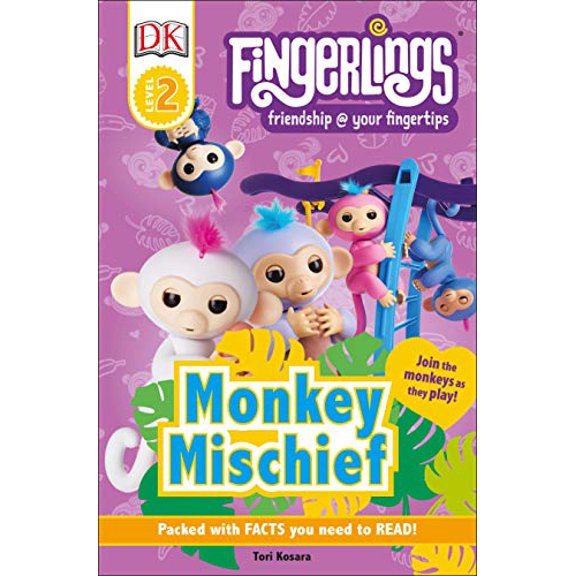 Pre-Owned DK Readers Level 2: Fingerlings: Monkey Mischief (Paperback) 1465484388 9781465484383