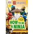 thumbnail image 1 of Pre-Owned DK Readers Level 2: Lego Ninjago How to Be a Ninja (Paperback) 1465489940 9781465489944, 1 of 1