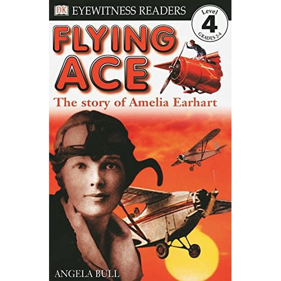 Pre-Owned Flying Ace: The Story of Amelia Earhart (Paperback) 0789454351 9780789454355