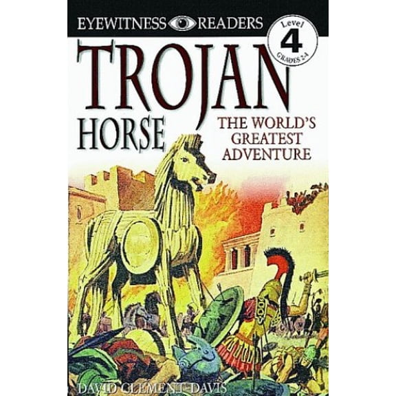 Pre-Owned DK Readers: Trojan Horse (Level 4: Proficient Readers) (DK READERS LEVEL 4) (Hardcover) 0789444755 9780789444752