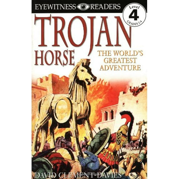 Pre-Owned DK Readers: Trojan Horse (Level 4: Proficient Readers) (DK READERS LEVEL 4) (Paperback) 0789444747 9780789444745
