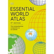DK Reference Atlases Essential World Atlas The Comprehensive Companion to Our Planet, Paperback