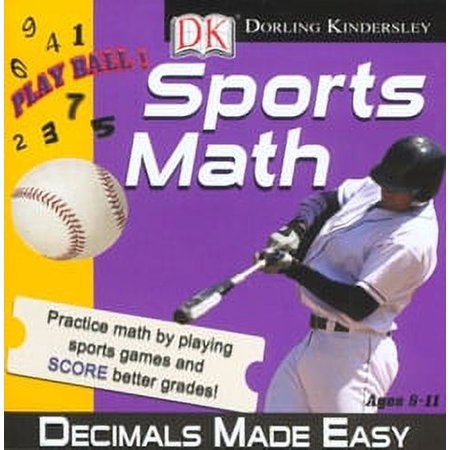 DK Sports Math: Decimals Made Easy