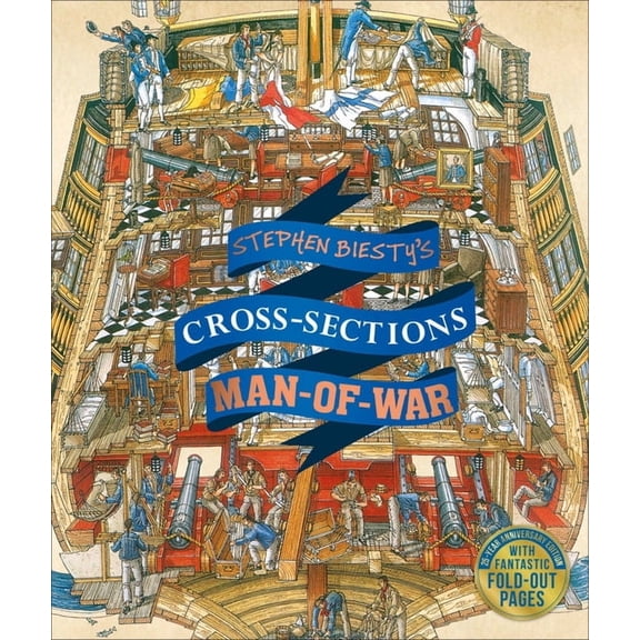 DK Stephen Biesty Cross-Sections Stephen Biesty's Cross-Sections Man-Of-War, (Hardcover)