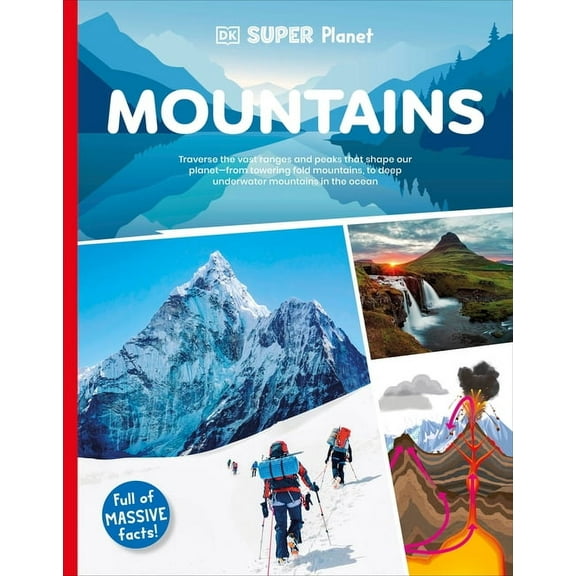 DK Super Planet DK Super Planet Mountains, (Paperback)