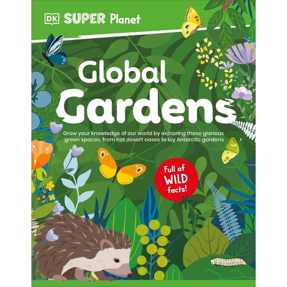 DK Super Planet Global Gardens