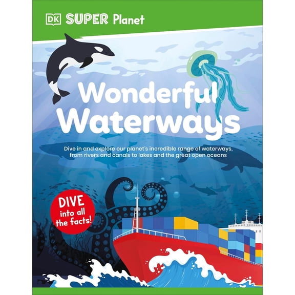 DK Super Planet Wonderful Waterways