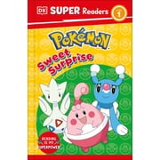 DK Super Readers Level 1 Pokemon Sweet Surprise Paperback