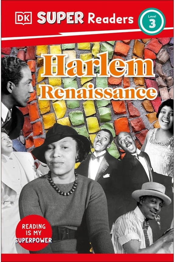 DK Super Readers DK Super Readers Level 3 Harlem Renaissance, (Paperback)