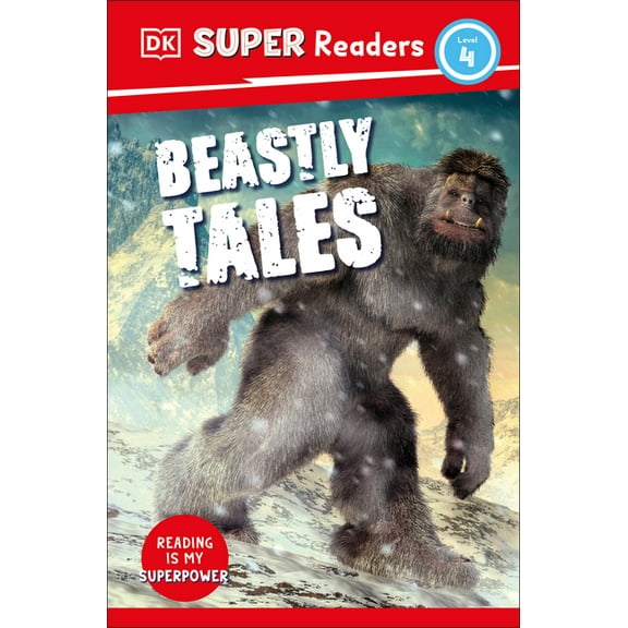 DK Super Readers: DK Super Readers Level 4 Beastly Tales (Paperback)