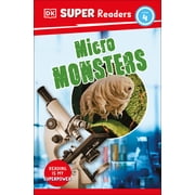 DK Super Readers DK Super Readers Level 4 Micro Monsters Hardcover