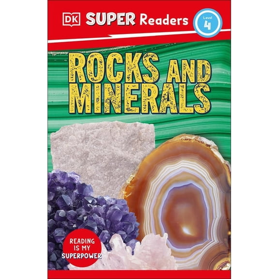 DK Super Readers: DK Super Readers Level 4 Rocks and Minerals (Paperback)