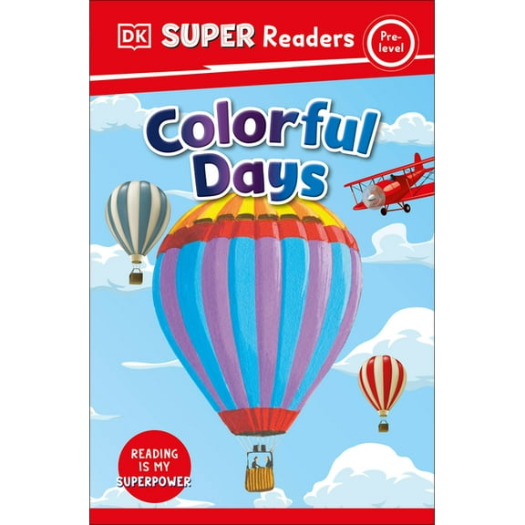 DK Super Readers: DK Super Readers Pre-Level Colorful Days (Paperback)