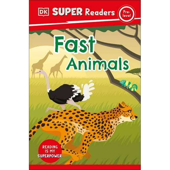 DK Super Readers: DK Super Readers Pre-Level Fast Animals (Paperback)