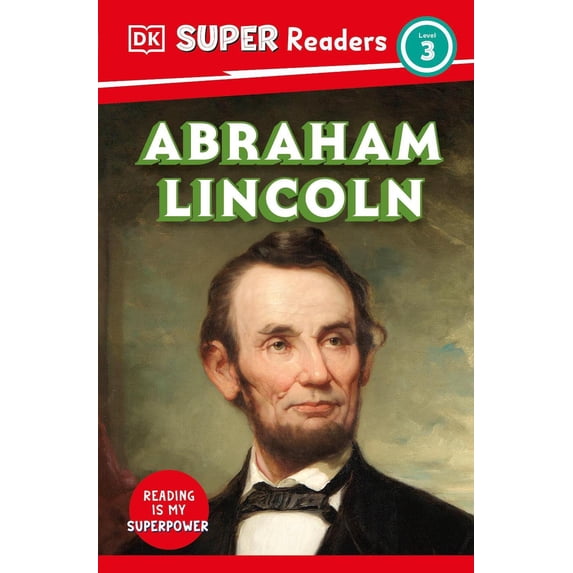 DK Super Readers Level 3 Abraham Lincoln (Paperback) DK Super Readers