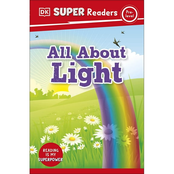 DK Super Readers Pre-Level All About Light - 9780241599662