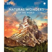 DK Wonders of the World Natural Wonders of the World, Hardcover