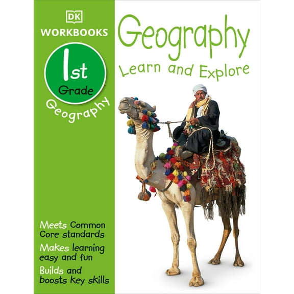 DK Workbooks DK Workbooks: Geography, First Grade: Learn and Explore, (Paperback)