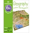 thumbnail image 1 of DK Workbooks DK Workbooks: Geography, Sixth Grade: Learn and Explore, (Paperback), 1 of 1