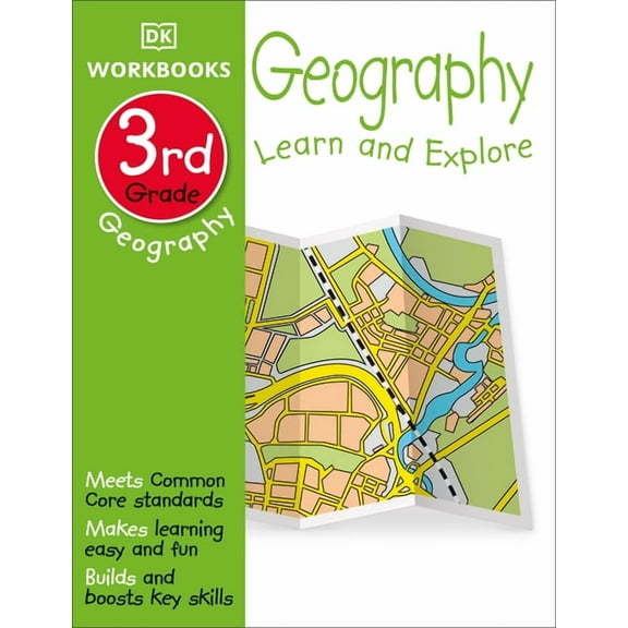 DK Workbooks DK Workbooks: Geography, Third Grade: Learn and Explore, (Paperback)