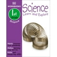 thumbnail image 1 of DK Workbooks DK Workbooks: Science, First Grade: Learn and Explore, (Paperback), 1 of 1