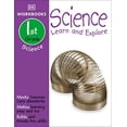 thumbnail image 1 of Pre-Owned DK Workbooks: Science, First Grade: Learn and Explore, 1 of 1
