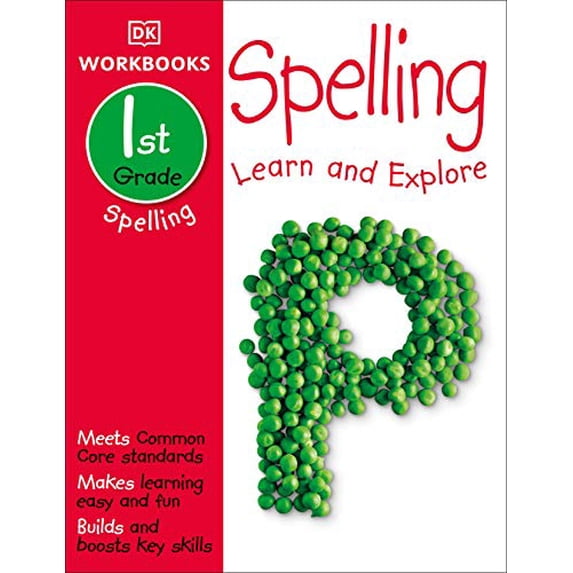 Pre-Owned DK Workbooks: Spelling, First Grade: Learn and Explore (Paperback) 1465429107 9781465429100