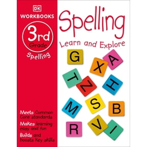 DK Workbooks: Spelling, Third Grade: Learn and Explore [Paperback] DK