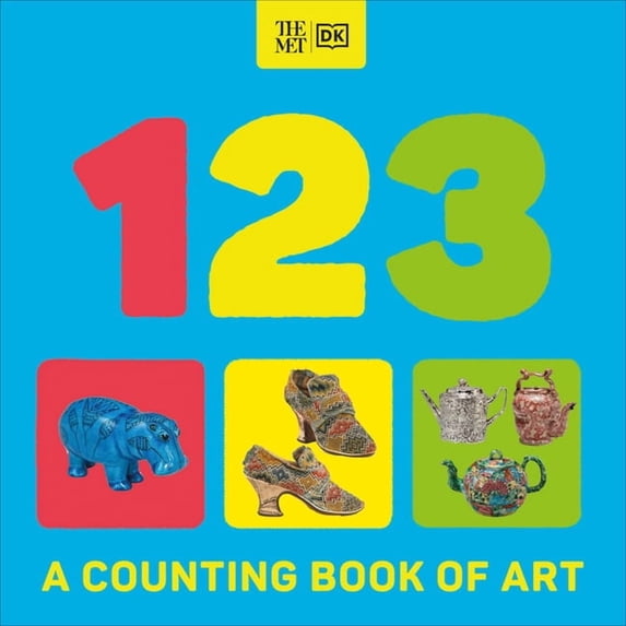 DK the Met The Met 123: A Counting Book of Art, (Board Book)