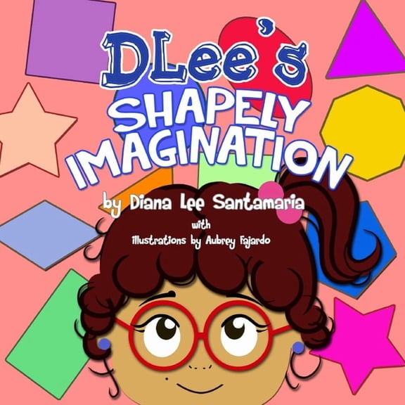 DLee's Shapely Imagination, (Paperback)