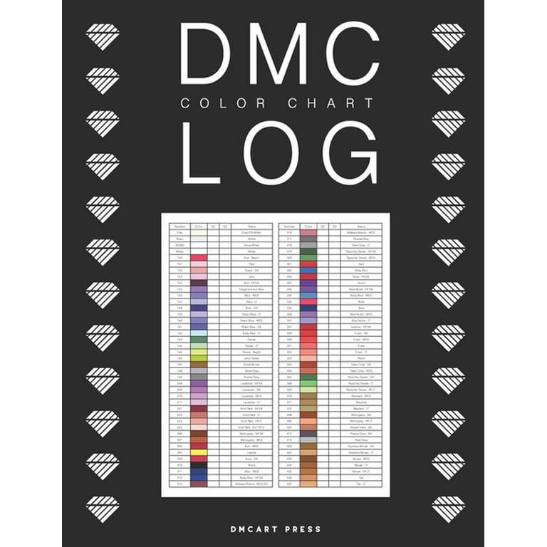 DMC Color Chart Log : Diamond Painting Log and DMC Color Chart Book to  Collect Drills (Paperback)