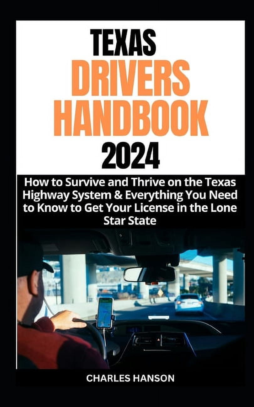 DMV Driver's Education Pack: Texas Drivers Handbook 2024: How to ...