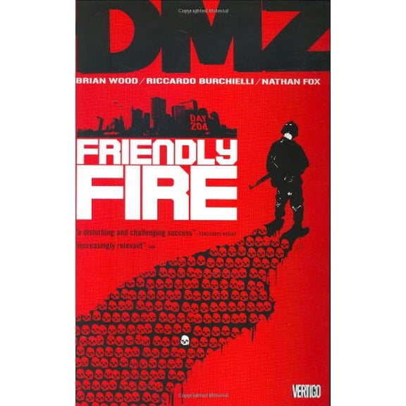 Pre-Owned DMZ Vol. 4: Friendly Fire (Paperback) 1401216625 9781401216627