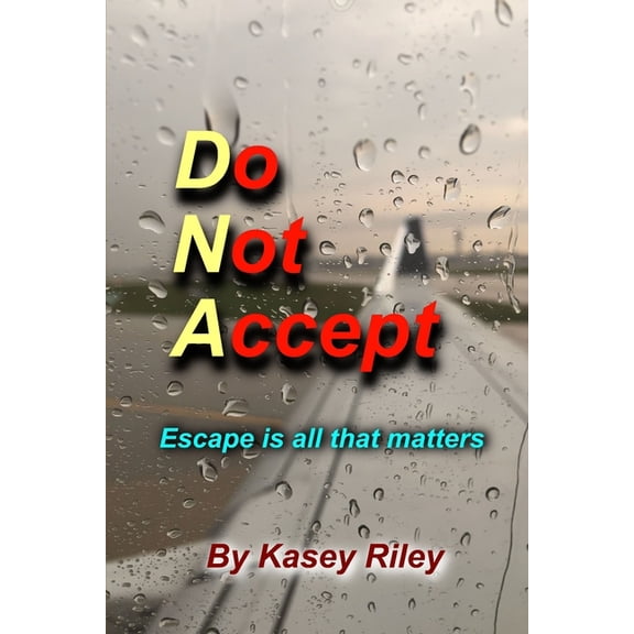 DNA: Do Not Accept (Paperback)