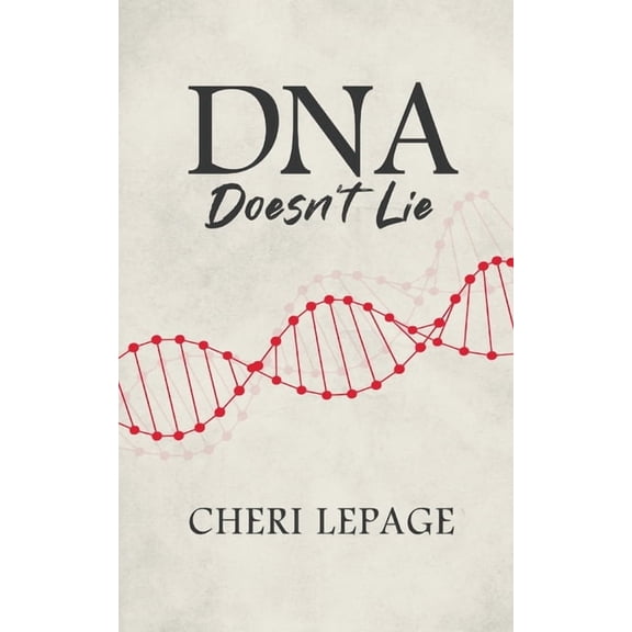 DNA Doesn't Lie, (Paperback)