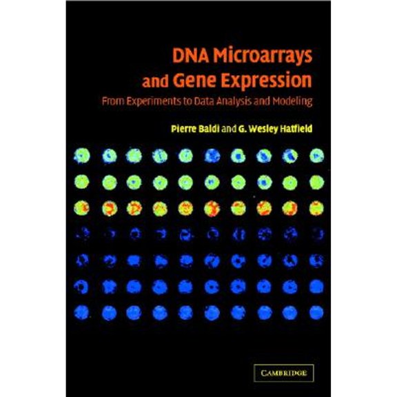 Pre-Owned DNA Microarrays and Gene Expression: From Experiments to Data Analysis and Modeling (Hardcover) 0521800226 9780521800228