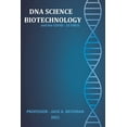thumbnail image 1 of DNA SCIENCE - BIOTECHNOLOGY and the COVID-19 VIRUS (Paperback), 1 of 1