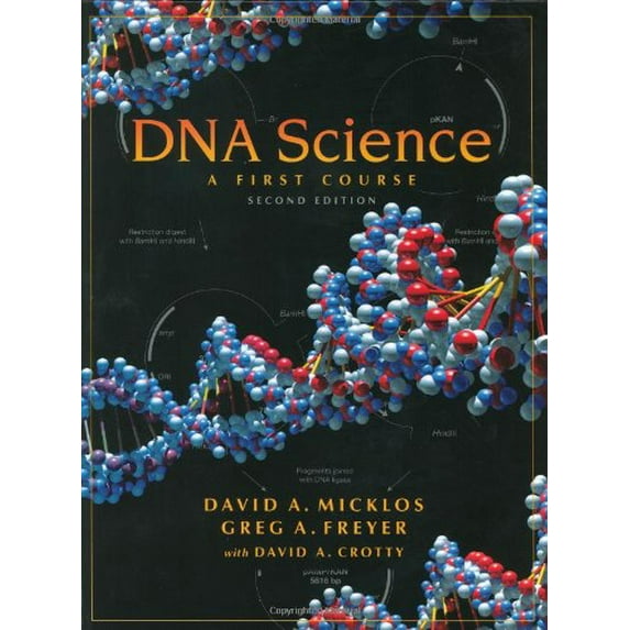 Pre-Owned DNA Science: A First Course (Hardcover) 0879696362 9780879696368