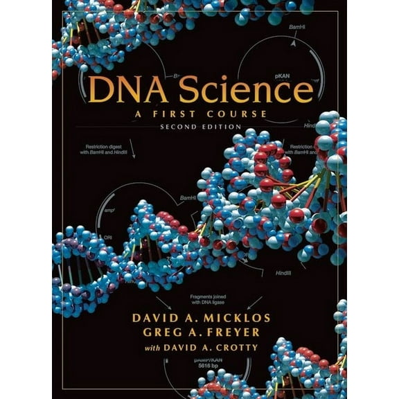 DNA Science: A First Course, Second Edition, (Paperback)