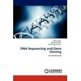 thumbnail image 1 of DNA Sequencing and Gene Cloning (Paperback), 1 of 1