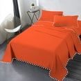 thumbnail image 1 of DNG Creations 4 Piece Pom Pom Sheet Set 100% Egyptian Cotton, White Pom-Pom Fringe Solid Pattern 12 Inch Deep Pocket ( Solid Orange - Twin ), 1 of 7